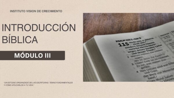 MÓDULO III INTRODUCCIÓN BÍBLICA